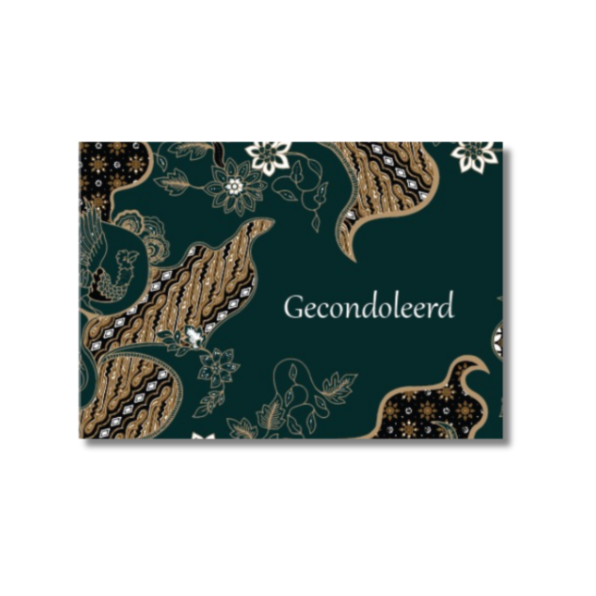Wenskaart Gecondoleerd